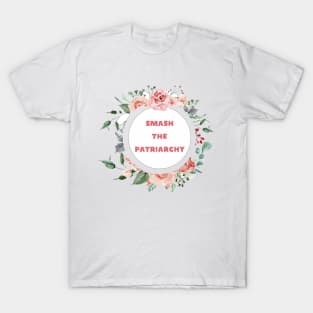 Smash The Patriarchy - A Floral Print T-Shirt